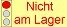 Nicht am Lager, längere Lieferzeit, nicht bestellbar